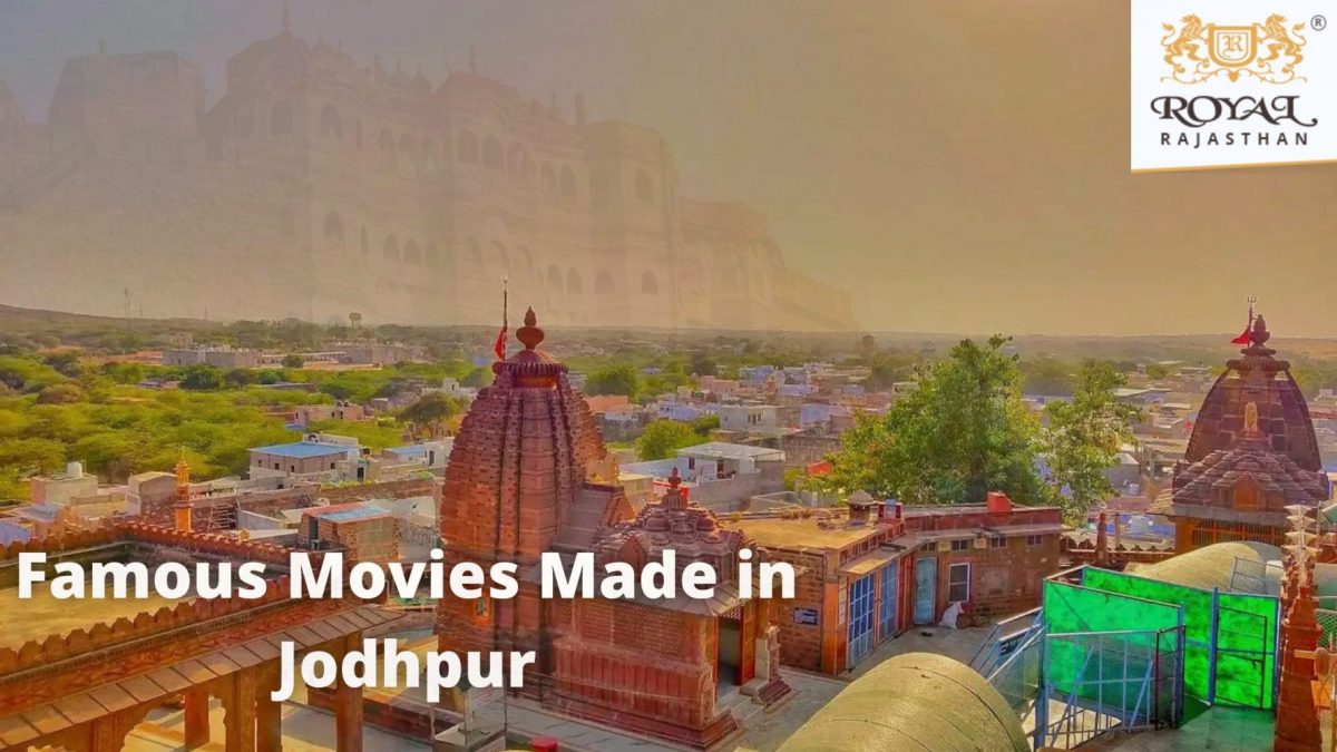 Famous Movies Made in Jodhpur